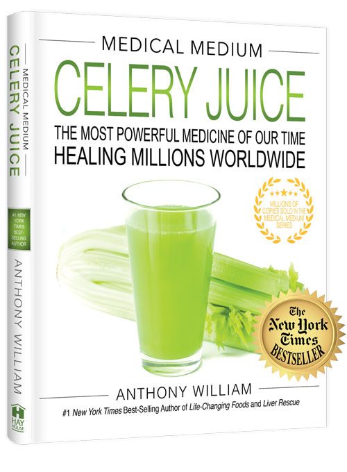 Source : Medical Medium Anthony William