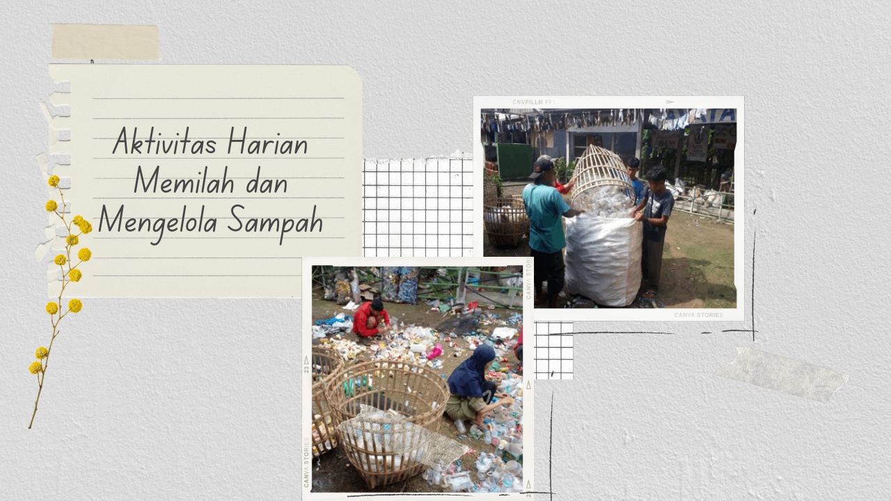 Aktivitas memilah sampah | sumber mbak Irma